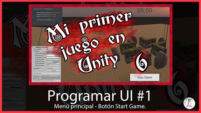 #6 Programming the User Interface in Unity