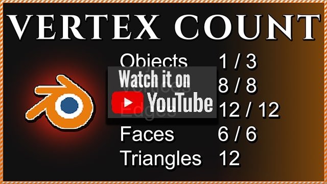 { How to know the VERTEX COUNT in Blender }
