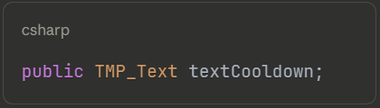 Adding TextMeshPro variable for visual feedback - Enhance your cooldown timer in Unity with percentage display and status text