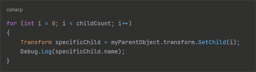 Using a for loop with GetChild() method to iterate through GameObject children in Unity C#