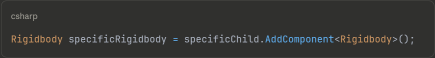 Adding Rigidbody components to child GameObjects at runtime during iteration in Unity